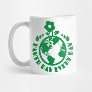 earth day every day Mug